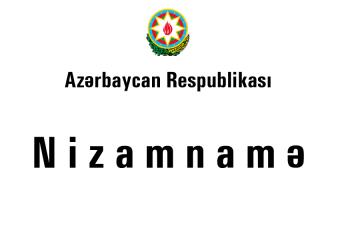 Azərbaycan Respublikası Dövlət Ehtiyatları Agentliyinin NİZAMNAMƏSİ